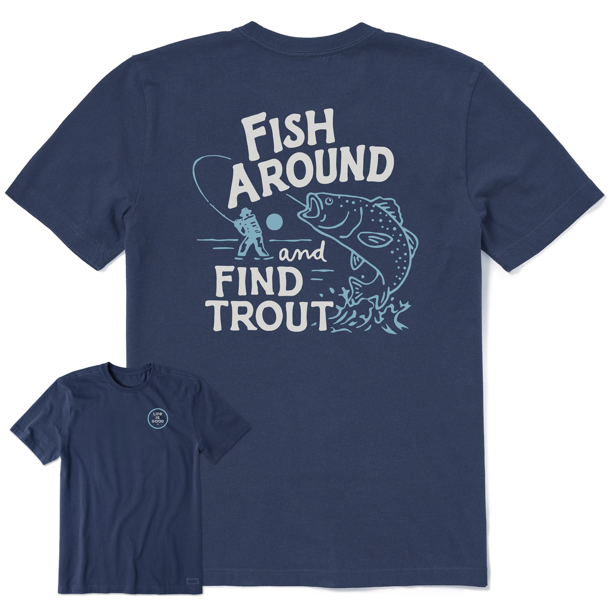 Fish Around and Find Out T-Shirt
