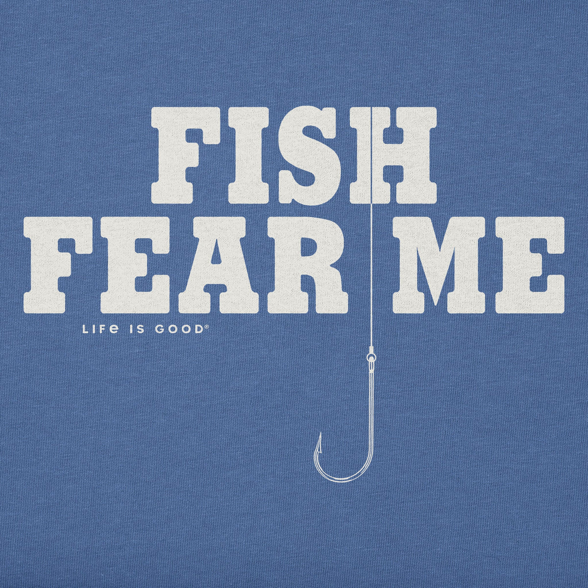 Fish Fear Me Hook T-Shirt