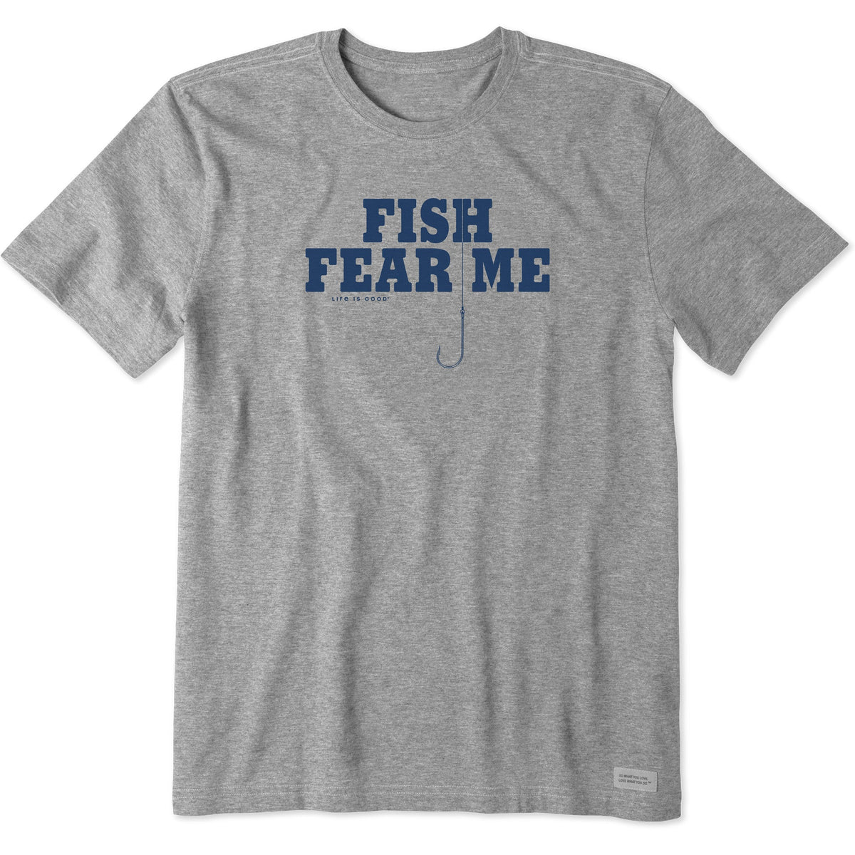 Fish Fear Me Hook T-Shirt