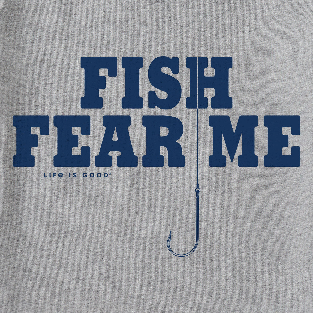Fish Fear Me Hook T-Shirt