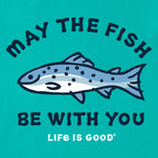 May The Fish Be With You T-Shirt